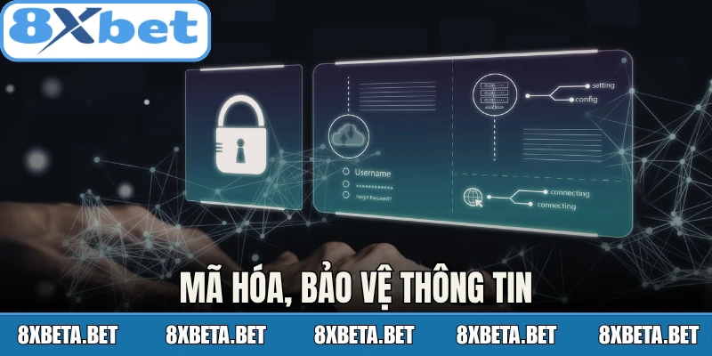 Mã hóa, bảo vệ thông tin